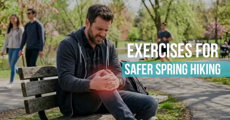 7 Essential Knee Physiotherapy Exercises for Safer Spring Hiking