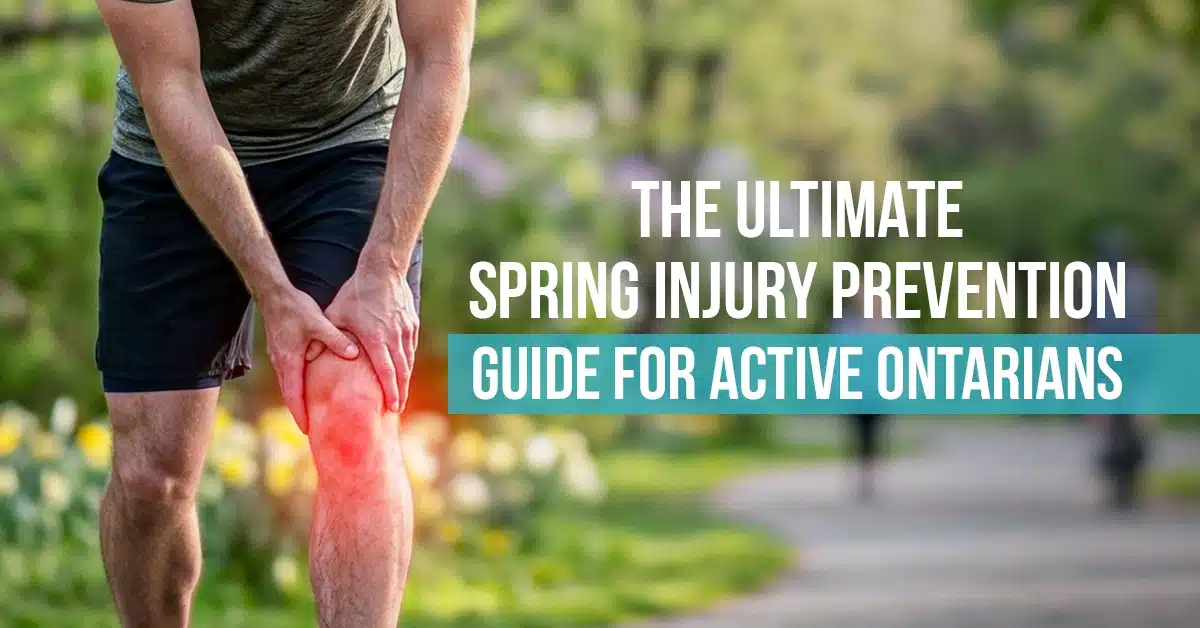 The Ultimate Spring Injury Prevention Guide for Active Ontarians